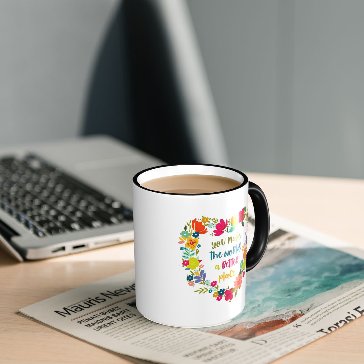 You Make The World A Better Pl - Coffee Tea Quotes ulasan dan harga
